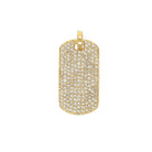 Pave Diamond Dog Tag Charm

Elevate your everyday style with our Diamond Dog Tag Charm. Indulge in the luxurious pave diamonds that adorn this sleek dog tag design. This versatile charm is the perfect addition to any necklace, adding a touch of sophistication and elegance.

14K Yellow Gold
2.61 Diamond Carat Weight

1.23" Long X 0.65" Wide