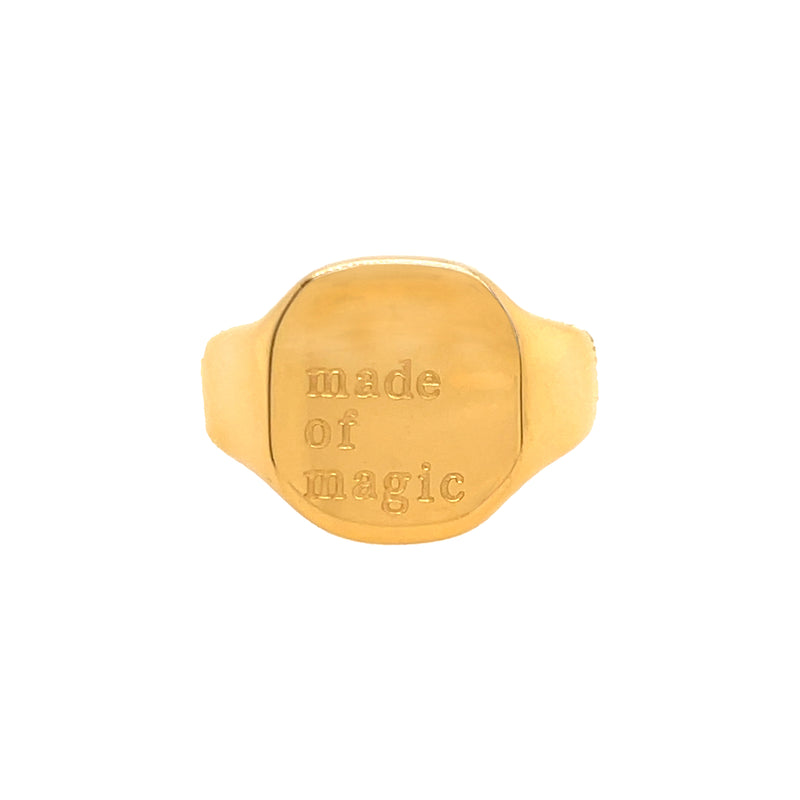 "Made Of Magic" Engraved Signet Ring